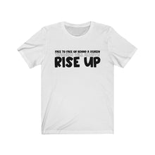 Load image into Gallery viewer, Teachers Always Rise Up
